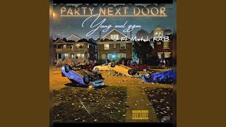 Party Next Door feat Mistah FAB [upl. by Dhumma997]