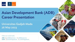 Career Presentation Asian Development Bank ADB [upl. by Horne675]