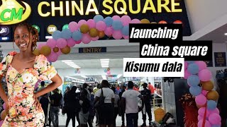 LAUNCHING CHINA SQUARE KISUMU BRANCHUNBELIEVABLE [upl. by Saire]