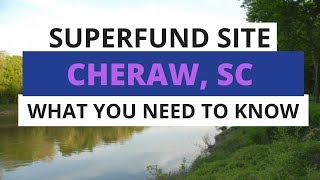 New Superfund Site In Cheraw SC What You Need To Know [upl. by Vernier818]