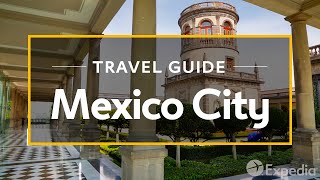 Mexico City Vacation Travel Guide  Expedia [upl. by Asehr815]