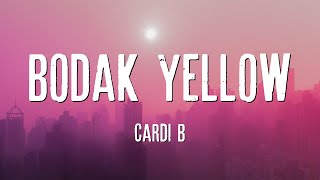 Cardi B  Bodak Yellow Lyrics [upl. by Ennazzus]