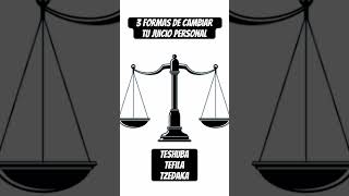 3 acciones para cambiar el juicio y mejorar la balanza kabbala israel torah [upl. by Atiuqer588]