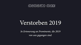 Verstorbene Prominente 2019 [upl. by Troy]