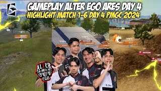 GAMEPLAY ALTER EGO ARES DAY TERAHKIR GRUP RED PMGC 2024  HIGHLIGHT MATCH 16 [upl. by Levi]