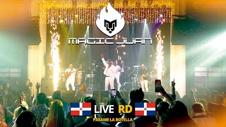 MagicJuanElDuro Live RD  Pasame La Botella [upl. by Noswal]