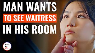 Man Wants To See Waitress In His Room  DramatizeMe [upl. by Gottuard889]