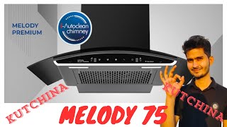 Kutchina Melody 75 Premium  Melody 75 Kutchina Chimney  Kutchina Chimney Melody 75 Premium [upl. by Tnahsarp]