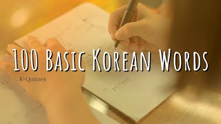 100 Basic Korean Words With Pictures  KVocabulary  Memorize Korean Vocabulary Fast [upl. by Alvord902]