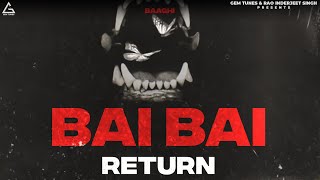 Bai Bai Return Official Promo  Baaghi  Punjabi Song [upl. by Airdua599]