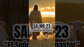 “EL PODEROSO SALMO 23 “ Recibe la ayuda que necesitas en esos casos difíciles 🙏🏽 [upl. by Ernestus809]