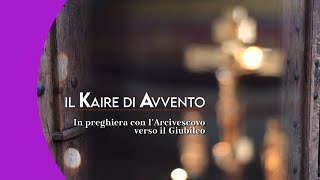 Arriva “Il kaire di Avvento” per prepararsi al Giubileo [upl. by Lednyk]