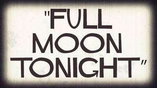 SILVASTONE x BELLSAINT  Full Moon Tonight Official Lyric Video [upl. by Leela]