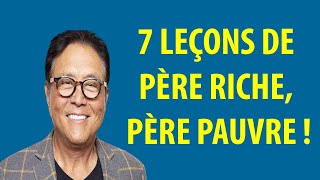 7 leçons de père riche père pauvre Robert Kiyosaki [upl. by Yadroc370]