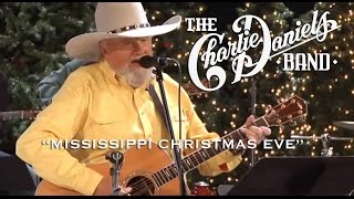 The Charlie Daniels Band  Mississippi Christmas Eve Live [upl. by Uchida]