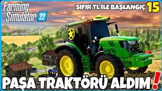 TÜM PARAYA JONH DEERE 6R 120 ALDIK  BARIŞKOYA HAYRINA YARDIM ETTİK  FS22 SIFIR TL İLE BAŞLANGIÇ [upl. by Lama228]