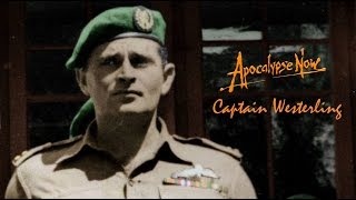 Apocalypse now Captain Westerling [upl. by Aihselat]