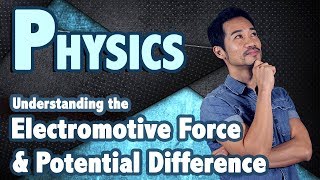 Electromotive Force and Potential Difference [upl. by Nelo]