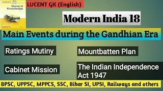 Ratings Mutiny  Cabinet Mission  Mountbatten Plan  The India Independence Act 1947  Lucent GK [upl. by Esenahs17]