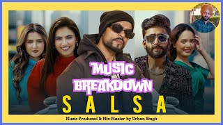 Music Breakdown  Salsa Song  Akki Singh  Bohemia  Sistrology  Urban Singh bohemia sistrology [upl. by Jacques]