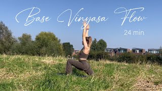 Base Vinyasa Flow 24 min [upl. by Atsirtal]