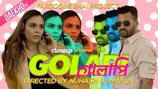 Farooque Bhai Project  Golapi ft Nabil Hossain  Directed by Nuhash Humayun [upl. by Nessnaj]