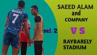 Saeed Alam Nehal🆚️ Raybarely Stadium SET 2 Adarsh volleyball club Kahijar Raybareli 2024 [upl. by Nennerb]