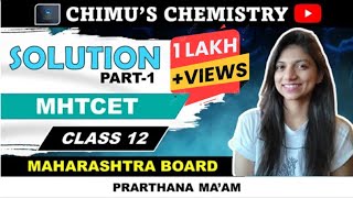 Solutions chemistry class 12  Maharashtra board  new syllabus  2020 [upl. by Silsby4]