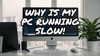 Why is my PC running slow Its not your fault [upl. by Sik752]