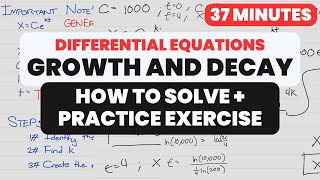 Exponential Growth and Decay Differential Equations Application of First Order DE  Word Problems [upl. by Orelia358]