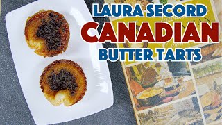 🔵 Laura Secord Butter Tart Recipe [upl. by Almallah]