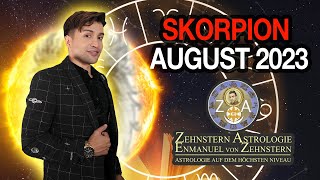 SKORPION  AUGUST 2023  ENMANUEL VON ZEHNSTERN HOROSKOP [upl. by Ricardo]