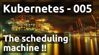 Scheduling machine  the reconciliation loop  kubernetes 005 [upl. by Gnen]