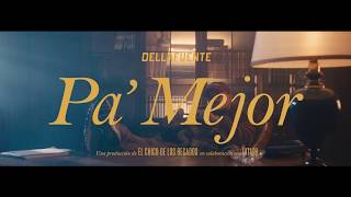 DELLAFUENTE  PA MEJOR VIDEO OFICIAL [upl. by Yerocal]