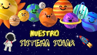 ¡Descubre el Asombroso Sistema Solar Un Viaje Espacial para Niños Los planetas El Sistema Solar [upl. by Chapel]