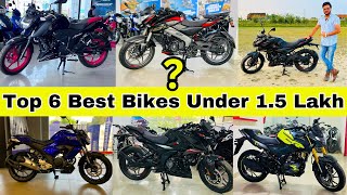 2024 Top 6 Best Bike Under 15 Lakh🔥On Road Price in India😍Honest Opinion Best 160cc Bike For You [upl. by Prissy95]