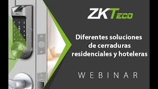 Webinar Diferentes Soluciones de cerraduras residenciales y hoteleras 23 Ene 2019 [upl. by Olihs]