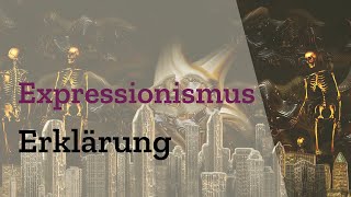 Der Expressionismus einfach erklärt  Epoche der brutalen Realität mit Stichpunkten Definition [upl. by Llyrat]