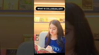 What is Colloquialism in English Literature cuetmaenglish upscoptionalenglishliterature [upl. by Grizel]