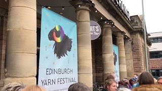 Babbles Travelling Yarns  Edinburgh Yarn Festival 2017 [upl. by Gahl]