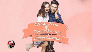 Nicky Tirta amp Rini Mentari  Indah Cintaku Official Lyric [upl. by Acirt]