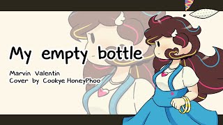 Cookye  My empty bottle COVER ESPAÑOL  Cookye HoneyPhoo [upl. by Hyland]