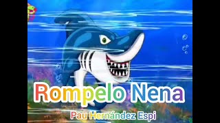 Pau Hernandez  Rompelo Nena [upl. by Ayekahs154]