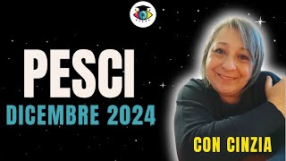 PESCI ♓ DICEMBRE 2024 PREVISIONI TAROCCHI CON CINZIA [upl. by Nino]