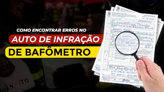 Como encontrar erros na multa de bafometro [upl. by Flanagan]