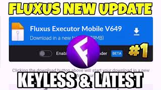 Fluxus Executor Mobile V649 New Update  Fluxus Atualizado amp Roblox Script Blox Fruit Mobile No Key [upl. by Anitnatsnok]