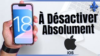 iOS 18  Ces Réglages à Désactiver IMMÉDIATEMENT [upl. by Sawyor919]