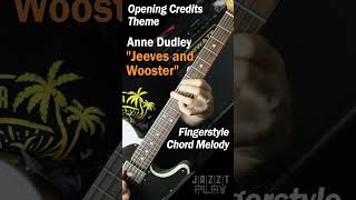 quotJeeves and Woosterquot theme by Anne Dudley Chord Melody [upl. by Lance903]