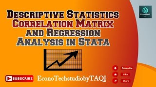 Descriptive Statistics Correlation Matrix and Regression Analysis in Stata  StepbyStep Guide [upl. by Ryon]