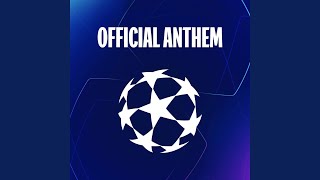 UEFA Champions League Anthem [upl. by Naitsihc665]